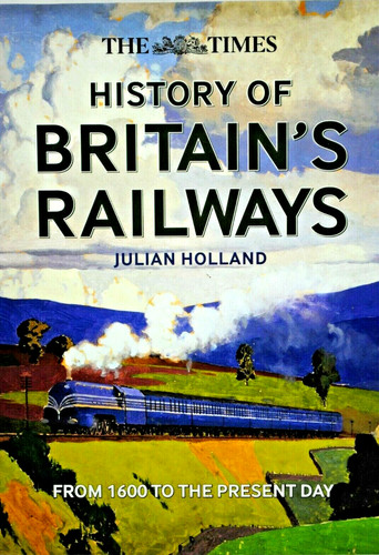 History britain raileays - of, britain's